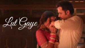 Lut Gaye Lyrics